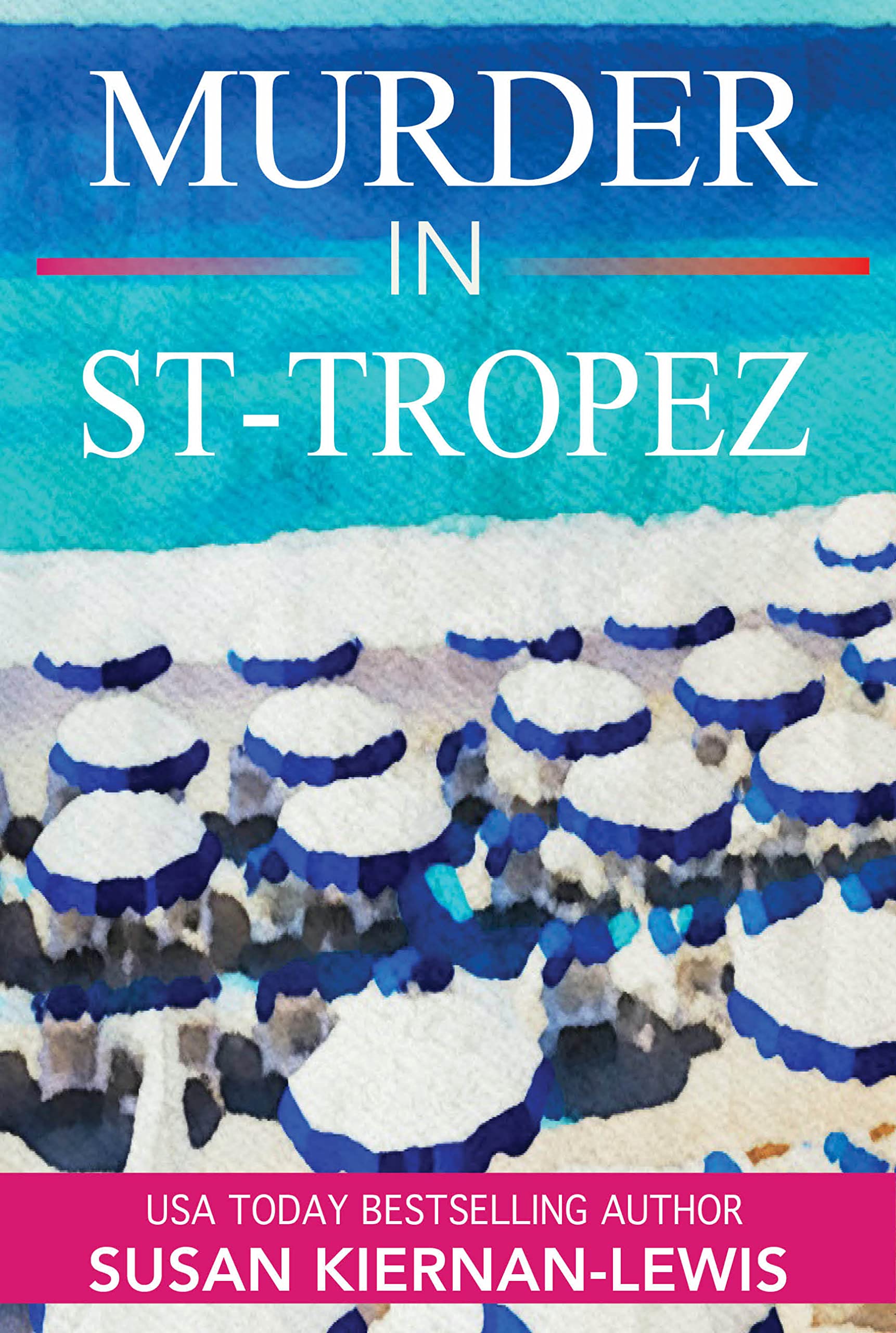 Murder in St-Tropez (Maggie Newberry Mysteries #21)