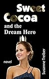 Sweet Cocoa and the Dream Hero