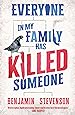 Image for Everyone In My Family Has Killed Someone