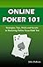Online Poker 101: Strategie...
