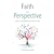 Faith in Perspective: A Return to the Fundamental Principles of Islam