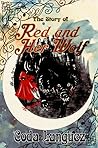 The Story of Red and Her Wolf by Coda Languez The Story of Red and Her Wolf by Coda Languez