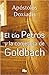 El Tio Petros Y La Conjetura De Golbach by Apostolos Doxiadis