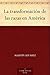La transformación de las razas en América