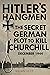 Hitlers Hangmen: The Secret...