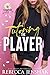 Tutoring the Player (Campus Wallflowers, #1)