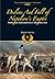 Decline And Fall Of Napoleon's Empire: How the Emperor Self-Destructed