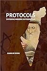 Protocols: Exposing Modern Antisemitism Protocols: Exposing Modern Antisemitism