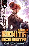 Zenith Academy 2
