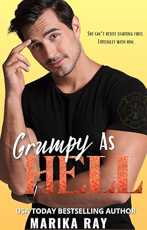 Grumpy As Hell (Hellman Brothers, #1)