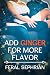 Add Ginger for More Flavor