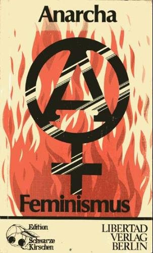 Anarcha-Feminismus