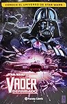 Vader Derribado (Conoce el universo de Star Wars, #3)