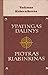 Ypatingas dalinys & Piotras...