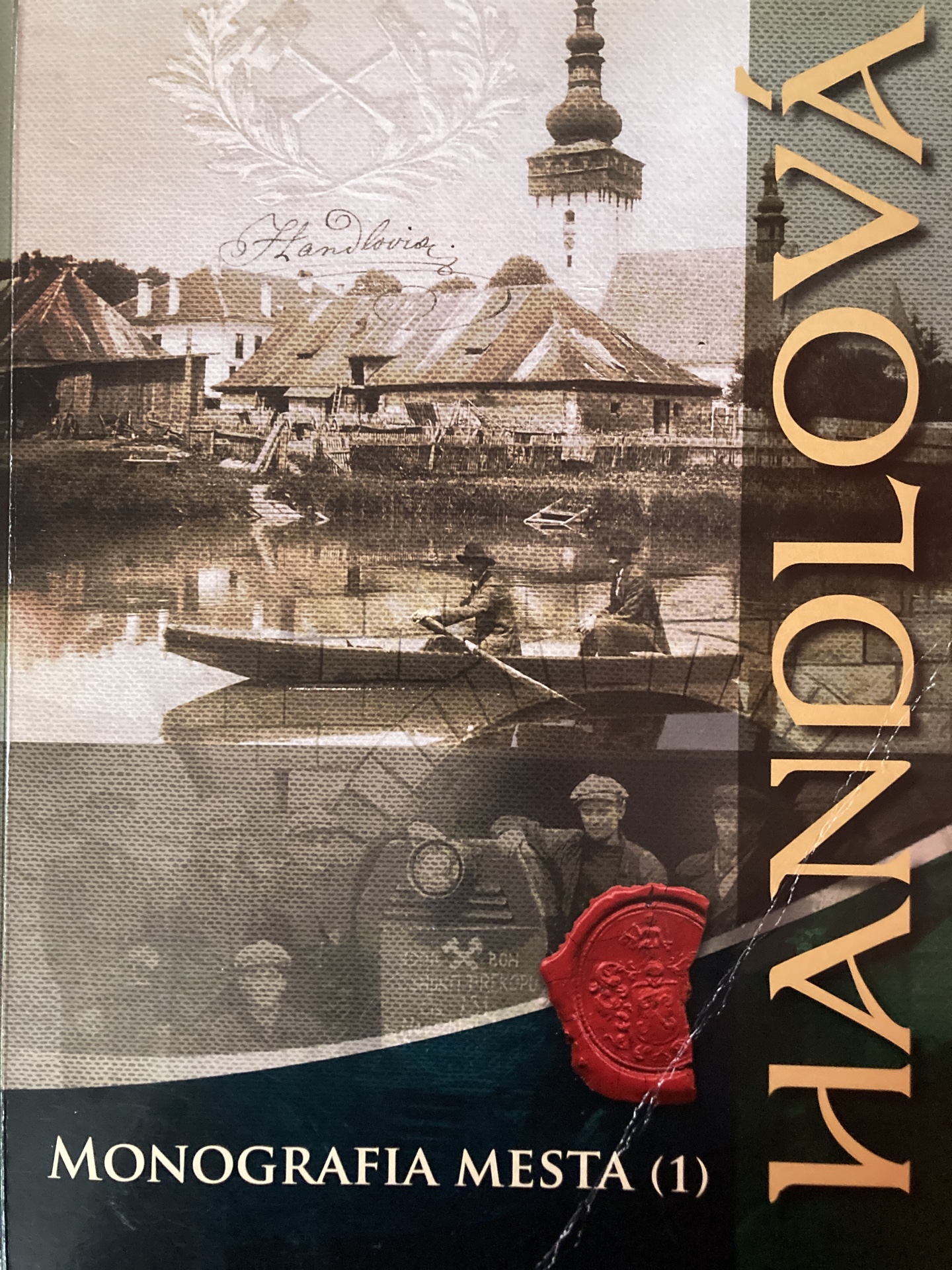 Handlová - monografia mesta (Unknown Binding)