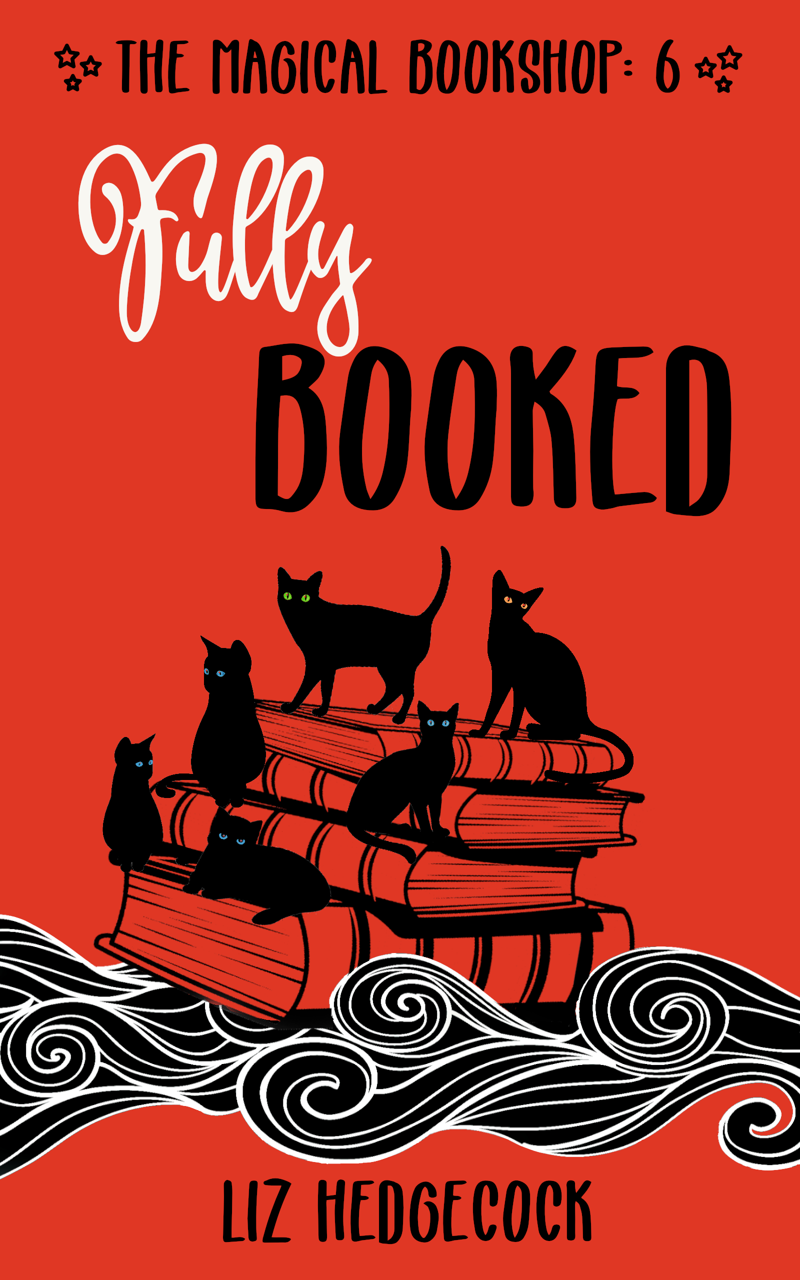 Fully Booked (Magical Bookshop, #6)