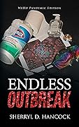 Endless Outbreak