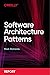Software Architecture Patterns