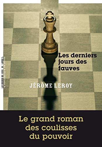 Les Derniers Jours des fauves (Paperback)
