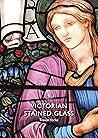 Victorian Stained Glass (Shire Library Book 889)