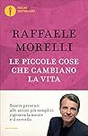Book cover for Le piccole cose che cambiano la vita
