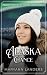 Alaska Chance by Maryann Landers