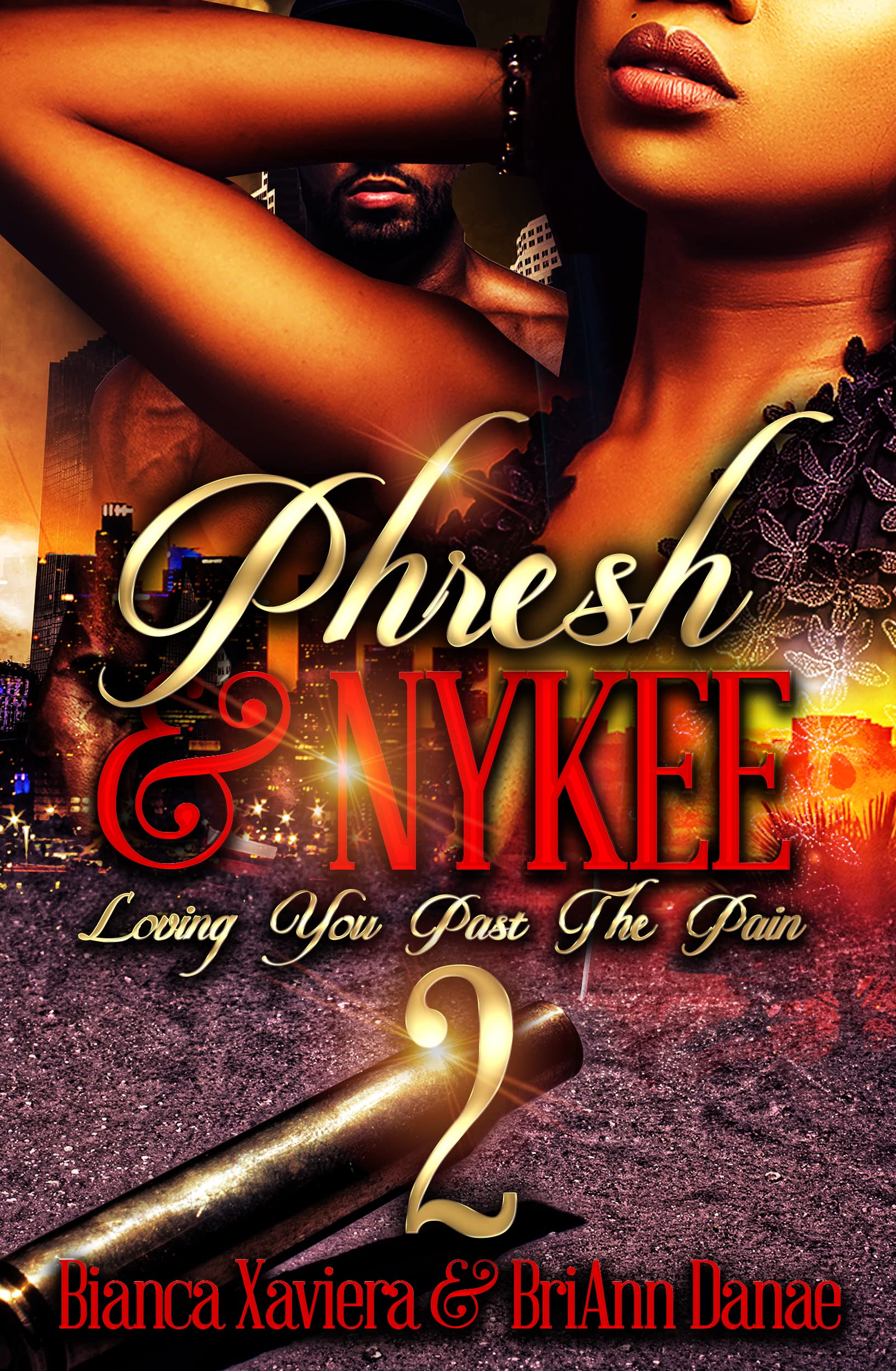 Phresh & Nykee : Loving You Past The Pain 2 (Kindle Edition)