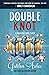 Double Knot: A Davis Way Crime Caper