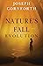 Nature’s Fall: Evolution