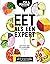 Eet als een expert (Dutch Edition)