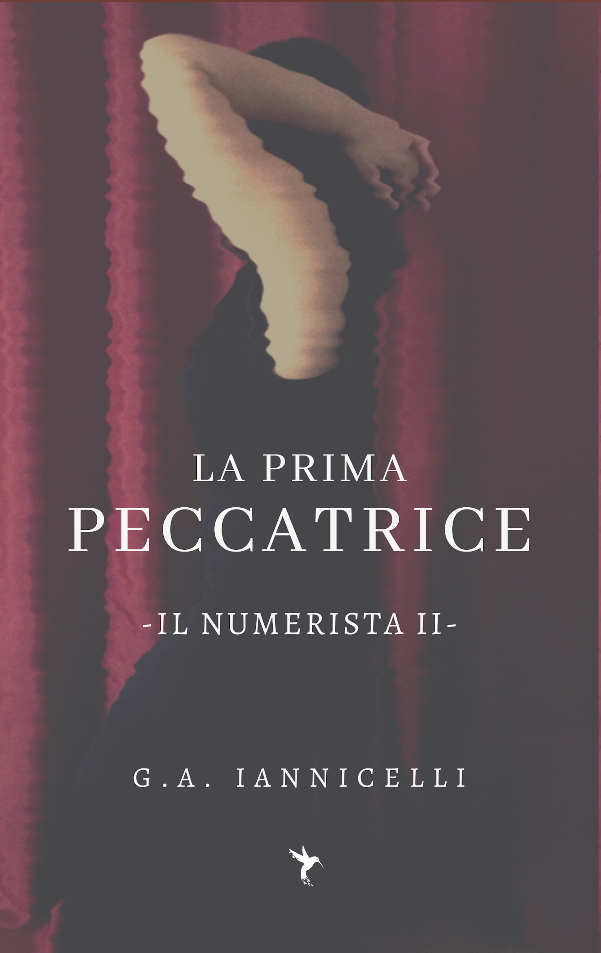 La prima peccatrice (Il Numerista, #2)