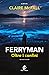 Ferryman. Oltre i confini (Ferryman, #2)