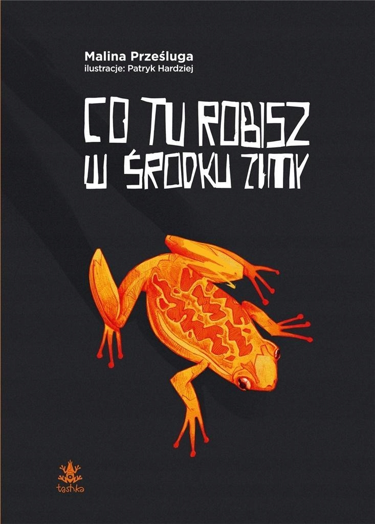 Co tu robisz w środku zimy?