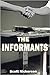 The Informants