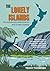 The Lonely Islands: The Evo...