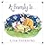 A Family Is...