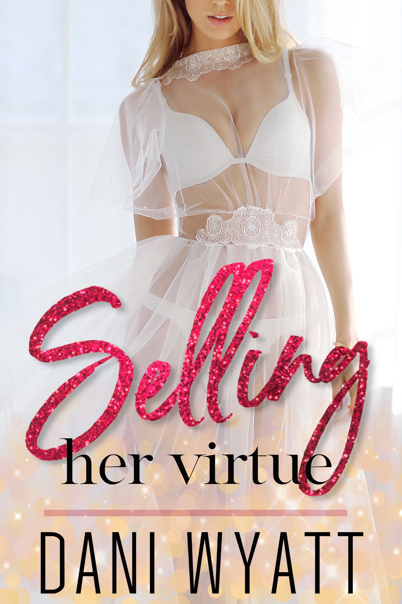 Selling Her Virtue (Kindle Edition)