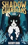 Seer (Shadow Guardians #1)
