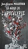En marge de l'apocalypse