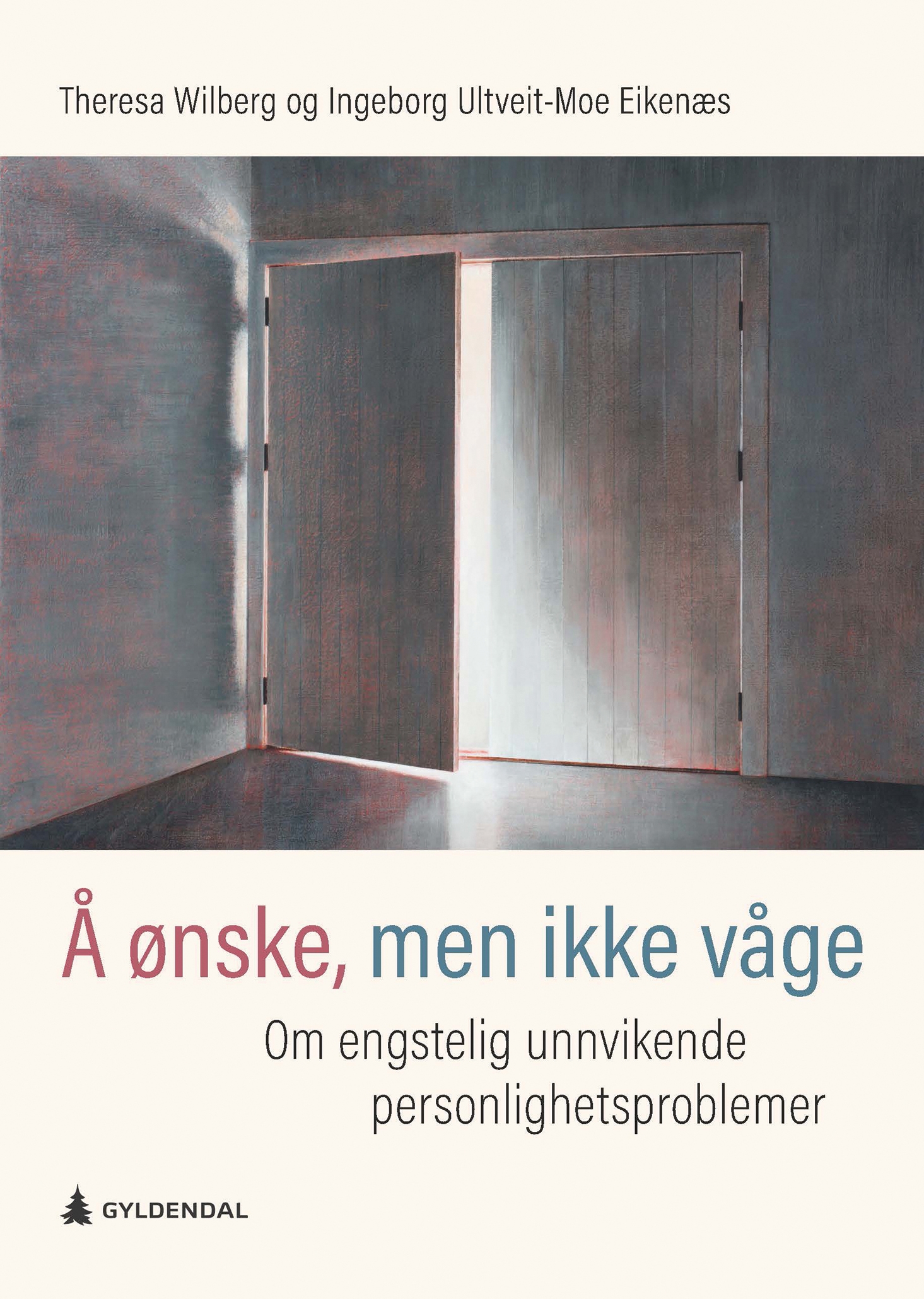 Å ønske, men ikke våge : om engstelig unnvikende personlighetsproblemer (Paperback)