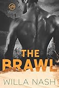 The Brawl (Calamity Montana, #5) 