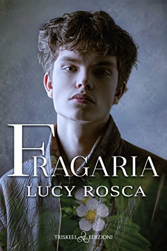 Fragaria (Kindle Edition)