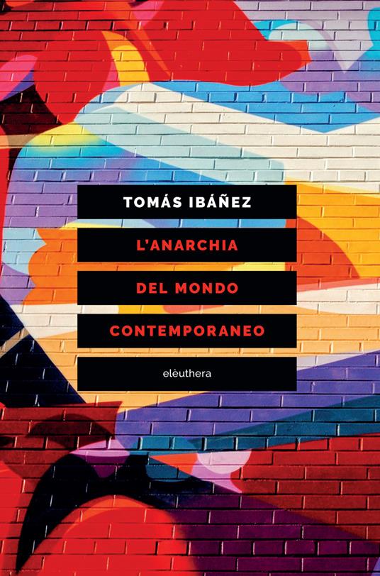 L'anarchia del mondo contemporaneo (Paperback)