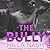 The Bully (Calamity Montana...