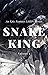 Snake King, Volume 1 (Snake...