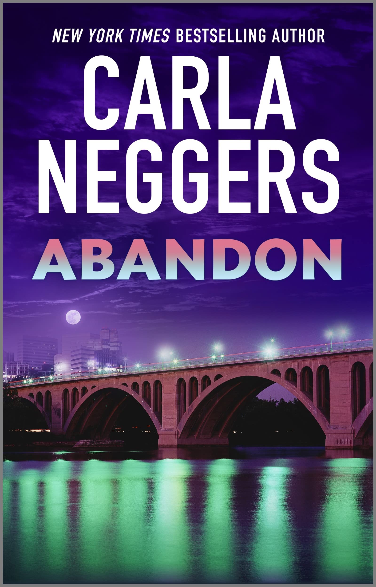 Abandon: A Cold Ridge Series Romantic Suspense Novel Set in New Hampshire and Washington DC