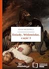 Dziady. Widowisko, część I
