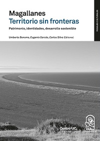 Magallanes: Territorio sin fronteras