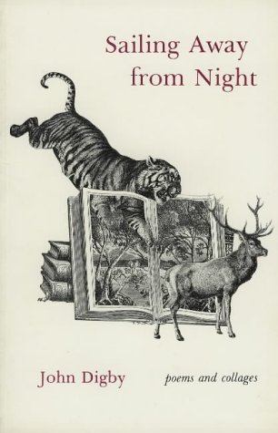 Sailing Away from Night: Poems and Collages