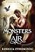 Monsters of Air (Of Wings a...